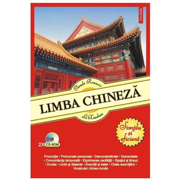 Limba chineza. Simplu si eficient + CD - Claude Renucci, Li Xiaohan