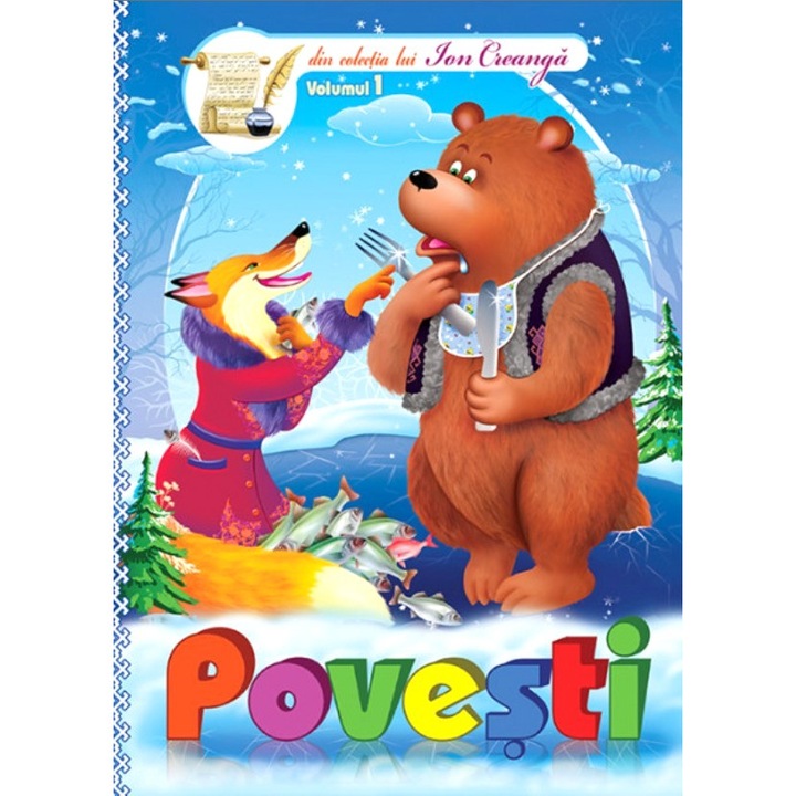 Povesti Din Colectia Lui Ion Creanga Vol.1