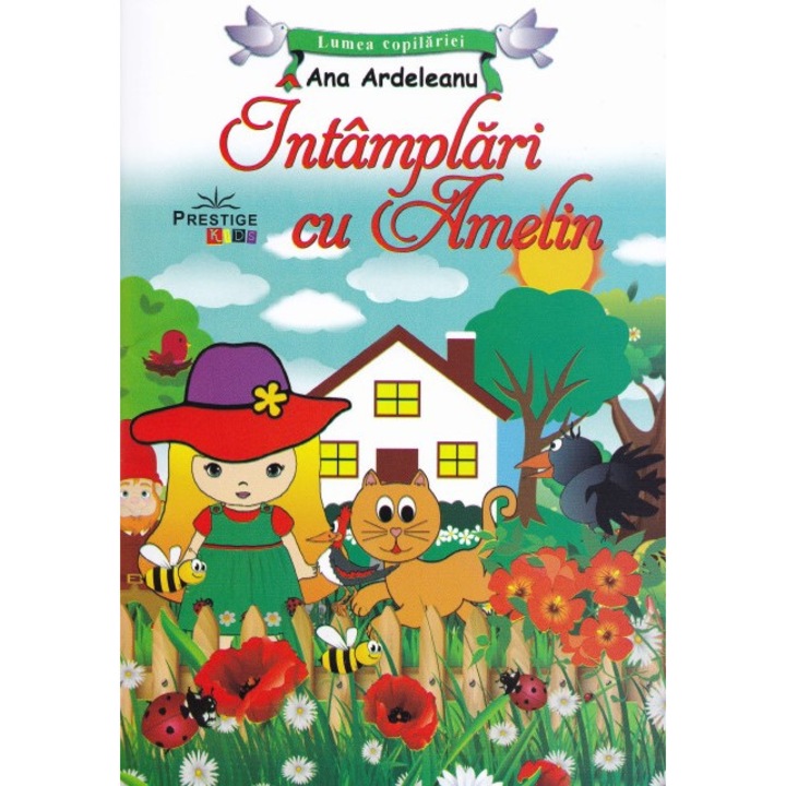 Intamplari Cu Amelin - Ana Ardeleanu