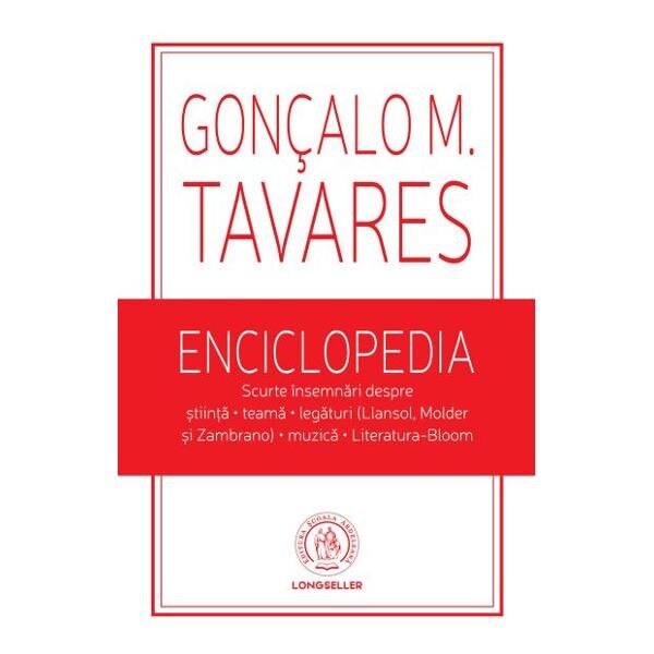 Enciclopedia - Goncalo M. Tavares