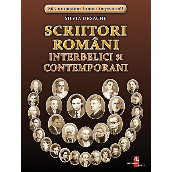 Scriitori romani interbelici si contemporani - Silvia Ursache