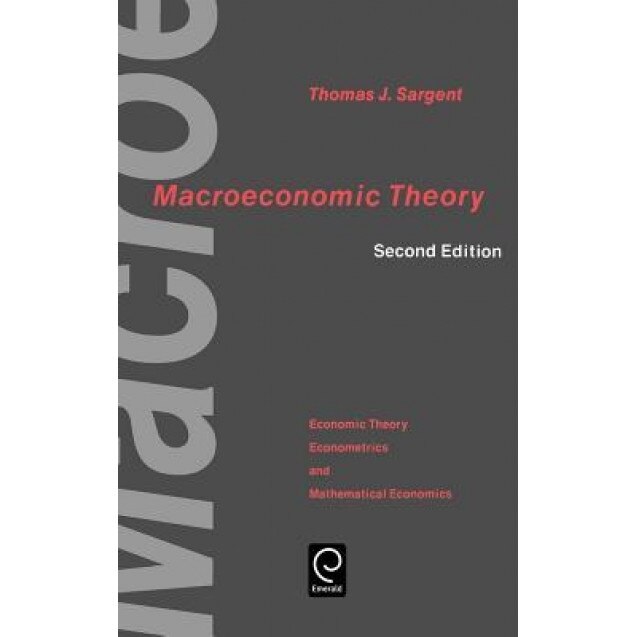 Macroeconomic Theory - Thomas J. Sargent (Author)