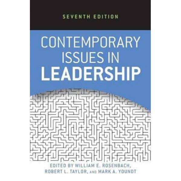 Contemporary Issues in Leadership, William E. Rosenbach (Author)