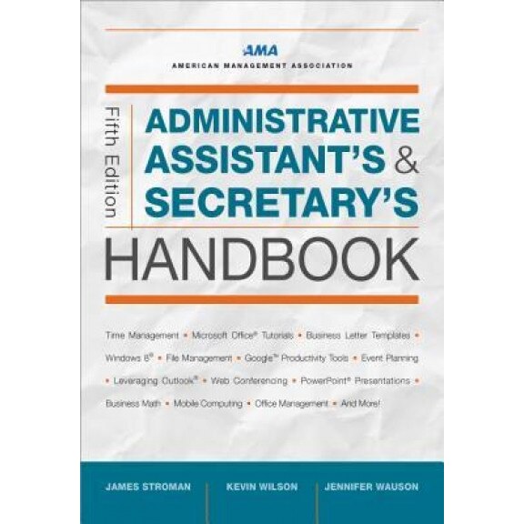 Administrative Assistant's and Secretary's Handbook - James Stroman (Author)