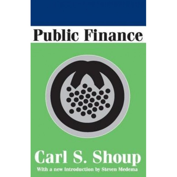 Public Finance - Carl S. Shoup (Author)