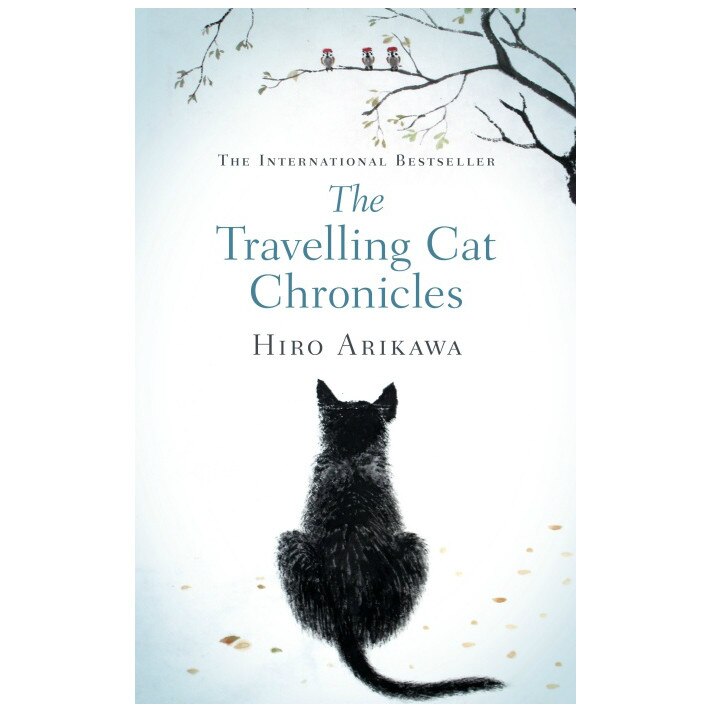 Travelling Cat Chronicles - Hiro Arikawa