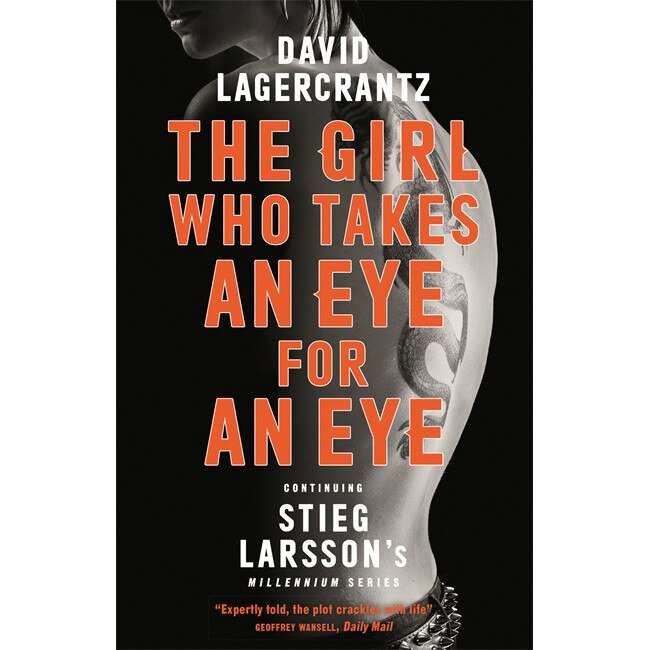 Girl Who Takes an Eye for an Eye - David Lagercrantz