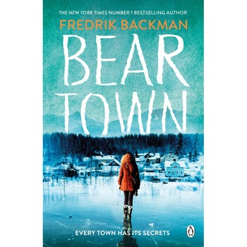 Beartown - Fredrik Backman Beartown - Fredrik Backman