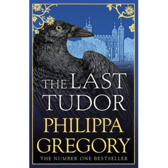 Last Tudor - Philippa Gregory