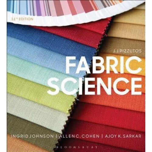 J.J. Pizzuto's Fabric Science, Ingrid Johnson (Author)