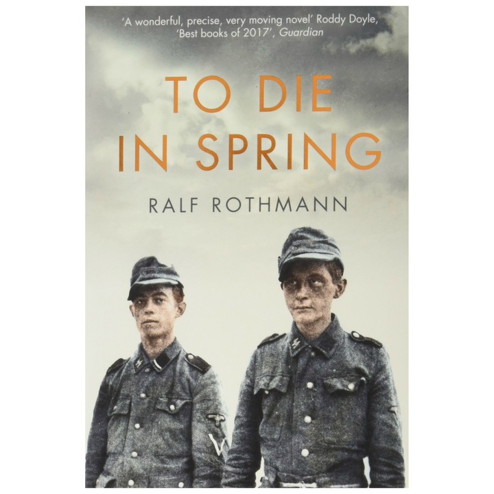To Die in Spring - Ralf Rothmann