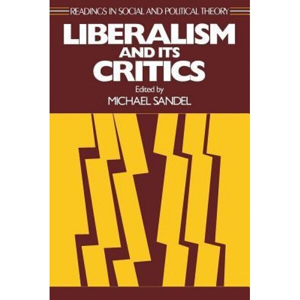 Liberalism and Its Critics - Jo Fisher (Author)