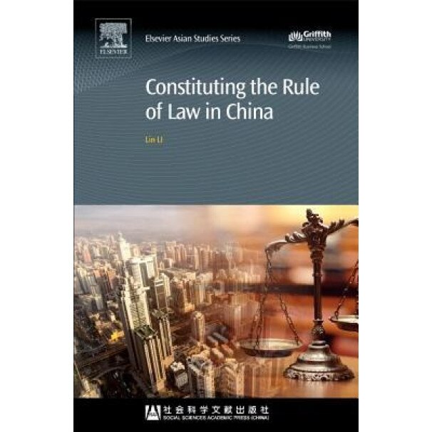 Constituting the Rule of Law in China - Lin Li (Author)