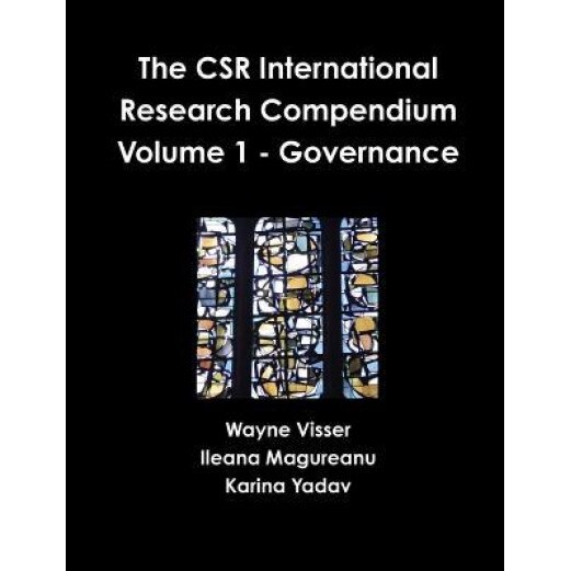 The Csr International Research Compendium: Volume 1 - Governance - Karina Yadav (Author)