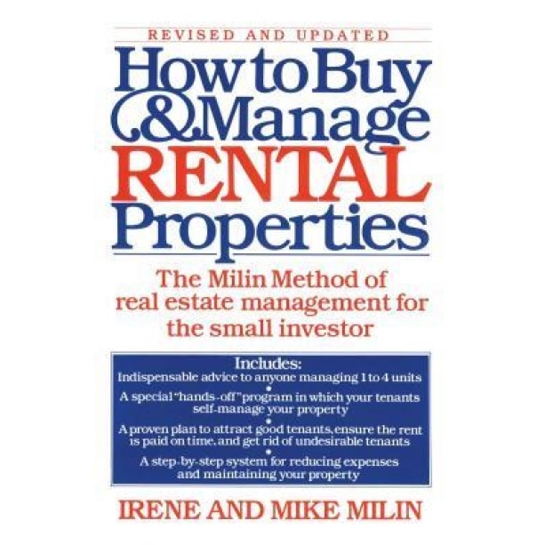 How to Buy and Manage Rental Properties, Mike Milin (Author)
