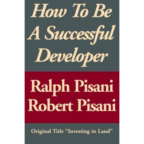 How to Be a Successful Developer - Ralph Pisani (Author)