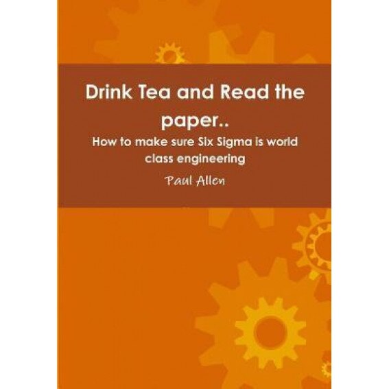 Drink Tea and Read the Paper.. - Paul Allen (Author)