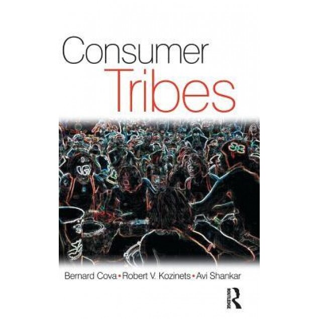 Consumer Tribes - Avi Shankar (Author)