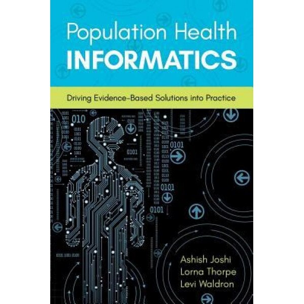 Population Health Informatics - Ashish Joshi (Author)