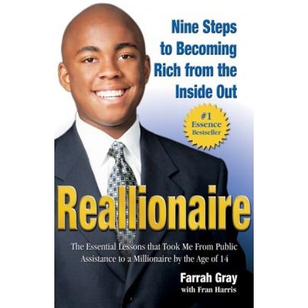 Reallionaire: Nine Steps to Becoming Rich from the Inside Out - Farrah Gray