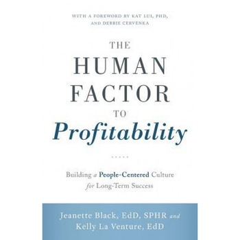 The Human Factor to Profitability - Jeanette Kersten (Author) The Human Factor to Profitability - Jeanette Kersten (Author)