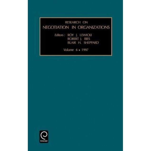 Research on Negotiation in Organizations: Vol 6 - J. Lewicki Roy J. Lewicki (Author)