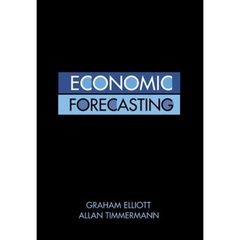 Economic Forecasting - Graham Elliott (Author) Economic Forecasting - Graham Elliott (Author)