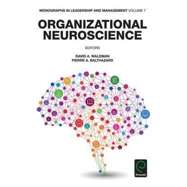 Organizational Neuroscience - David A. Waldman (Editor)