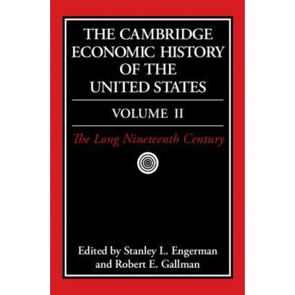 The Cambridge Economic History of the United States - Stanley L. Engerman (Author)