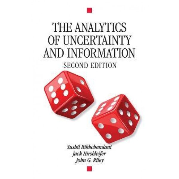 The Analytics of Uncertainty and Information - Jack Hirshleifer (Author)
