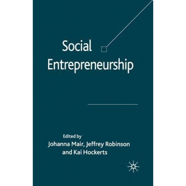Social Entrepreneurship - Johanna Mair (Author)