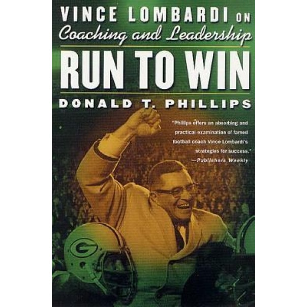 Run to Win, Donald T. Phillips, Don Phillips