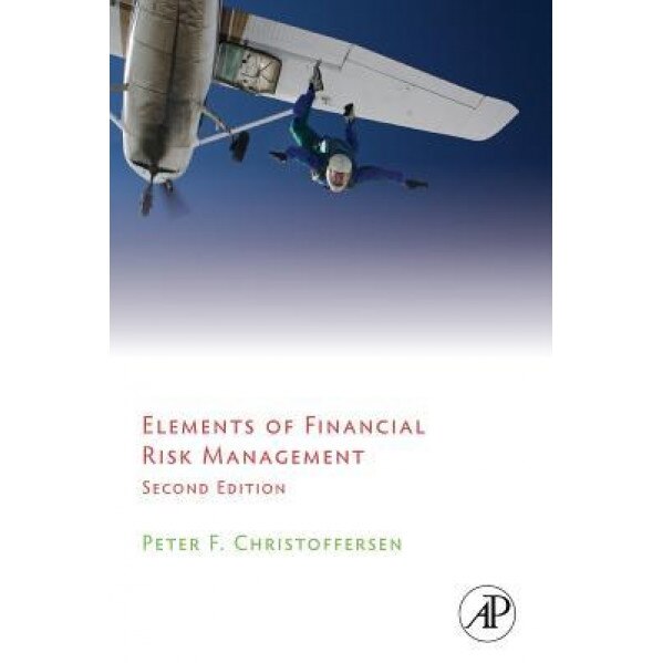 Elements of Financial Risk Management - Peter Christoffersen (Author)