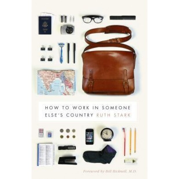 How to Work in Someone Else's Country, Ruth Stark (Author)