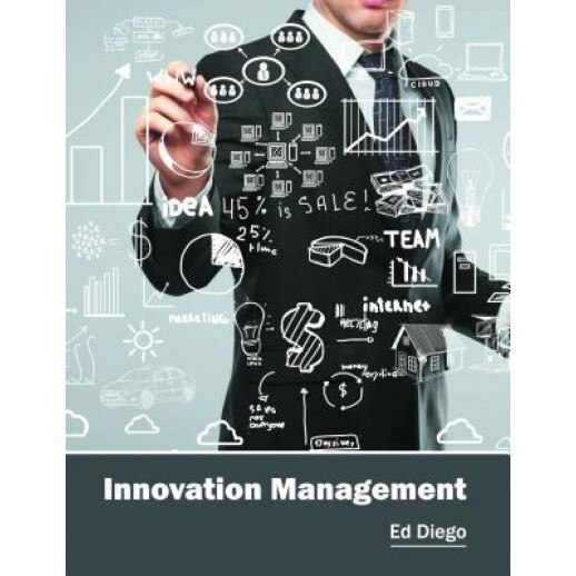 Innovation Management - Ed Diego (Editor)