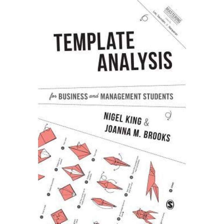 Template Analysis for Business and Management Students - Nigel King (Author)