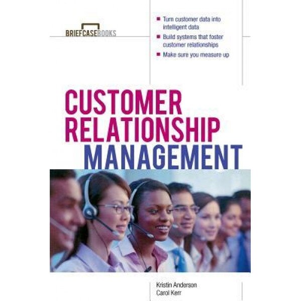 Customer Relationship Management, Kristin L. Anderson (Author)