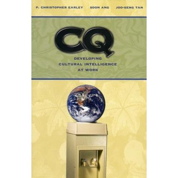 Cultural Intelligence: Individual Interactions Across Cultures - P. Christopher Earley (Author)