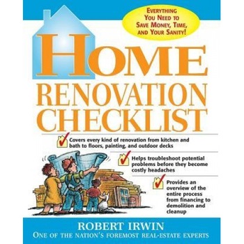 Home Renovation Checklist - Robert Irwin (Author) Home Renovation Checklist - Robert Irwin (Author)