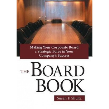 The Board Book - Susan F. Shultz (Author) The Board Book - Susan F. Shultz (Author)
