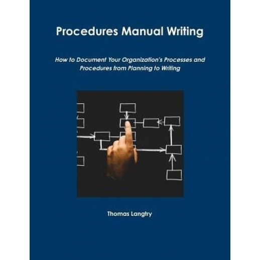 Procedures Manual Writing - Thomas Langtry (Author)
