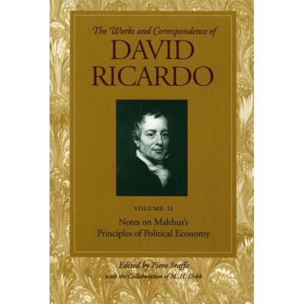 Notes on Malthus's Principles of Political Economy: Volume 2 - David Ricardo (Author)