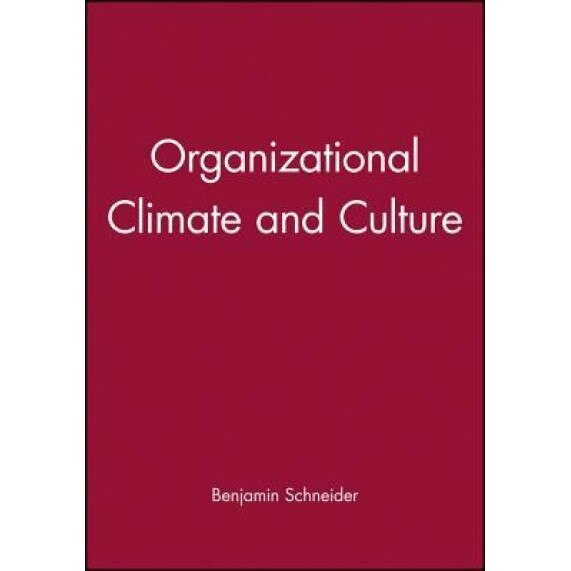 Organizational Climate and Culture - Benjamin Schneider (Author)