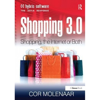 Shopping 3.0: Shopping - Cor Molenaar (Author) Shopping 3.0: Shopping - Cor Molenaar (Author)