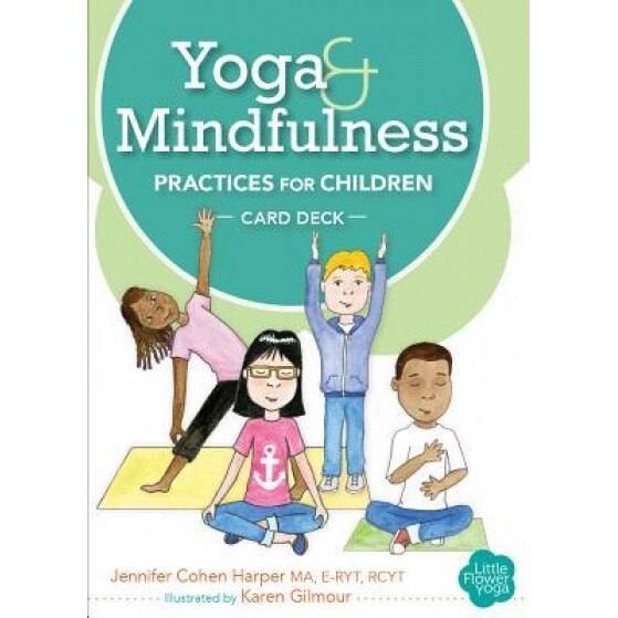 Yoga and Mindfulness Practices for Children Card Deck, Jennifer Cohen Harper (Author)