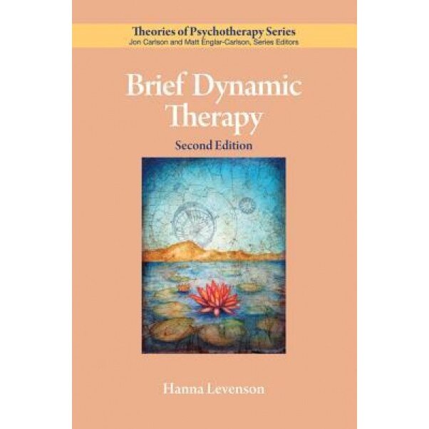 Brief Dynamic Therapy, Hanna Levenson (Author)