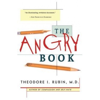 The Angry Book, Theodore Isaac Rubin The Angry Book, Theodore Isaac Rubin