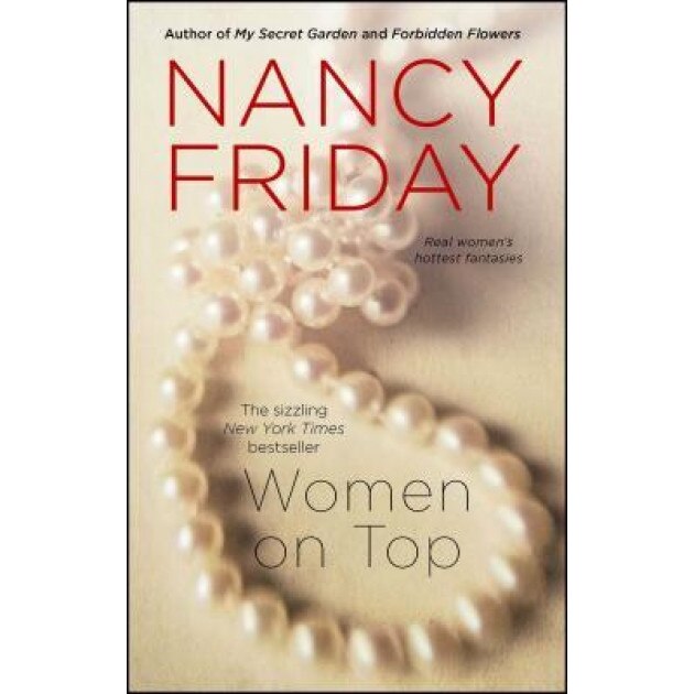 Women on Top, Nancy Friday (Author)