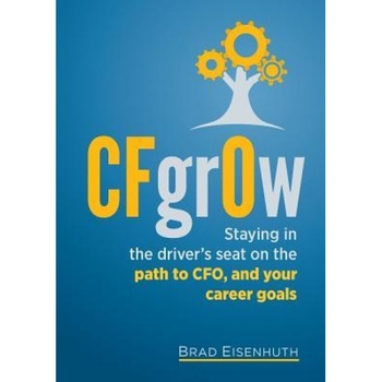 Cfgrow - Brad Eisenhuth (Author) Cfgrow - Brad Eisenhuth (Author)