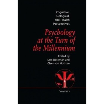 Psychology at the Turn of the Millennium, Volume 1: Cognitive, Biological and Health Perspectives - Lars Backman (Editor) Psychology at the Turn of the Millennium, Volume 1: Cognitive, Biological and Health Perspectives - Lars Backman (Editor)